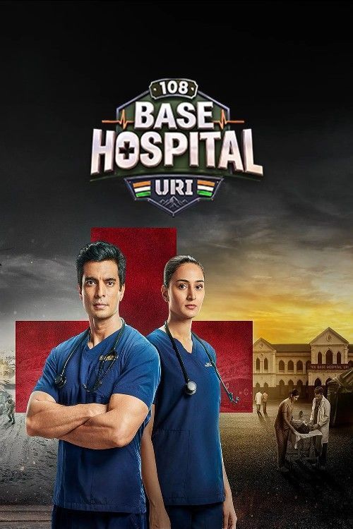 108 Base Hospital Uri (2026) Season 1 (Episode 7) Hindi Web Series