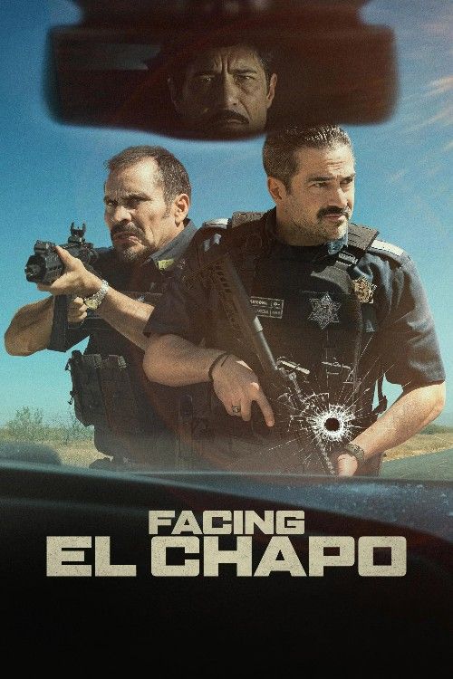 Facing El Chapo (2026) Hollywood English Movie download full movie