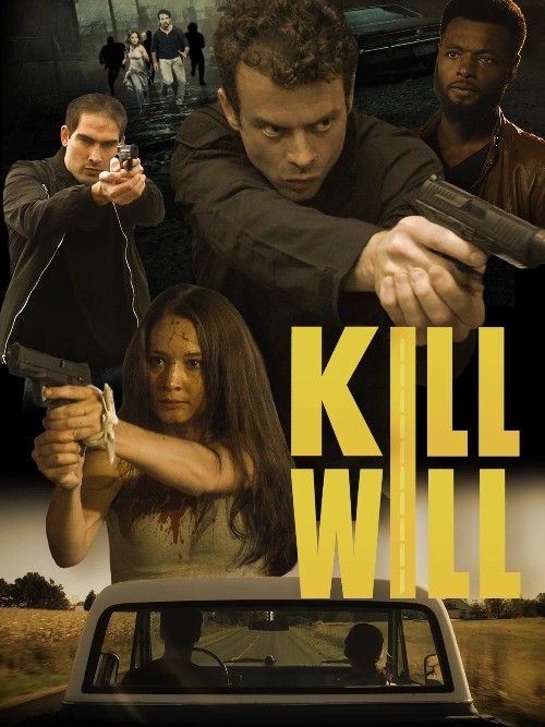Kill Will (2026) Hollywood English Movie download full movie